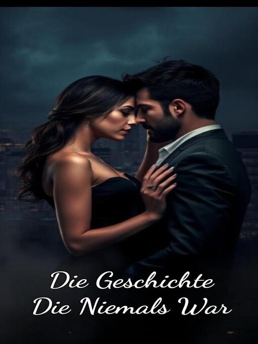 Title details for Die Geschichte Die Niemals War by Nancy Fonda - Wait list